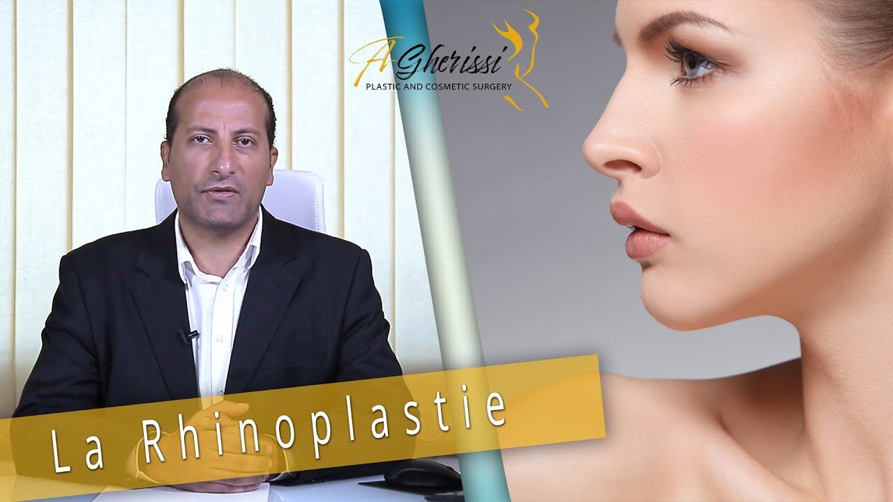 Interveiw du Dr Gherissi - la Rhyboplastie